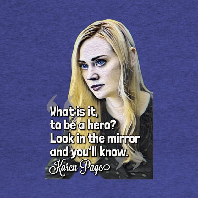 Karen Page Hero Quote by Sara's Swag